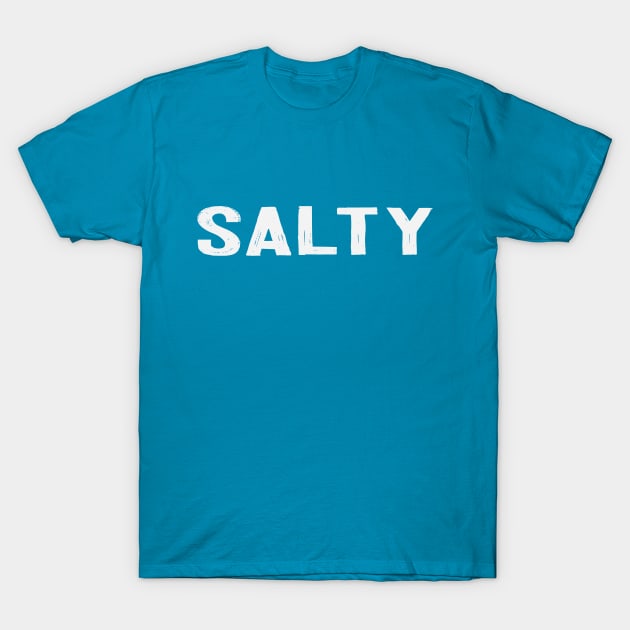 Salty T-Shirt by Camp Happy Hour